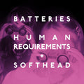 Human Requirements - 7" Vinyl Record