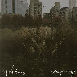 My Fictions - Stranger Songs (Color Vinyl) Vinyl Record