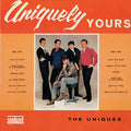 The Uniques - Uniquely Yours Vinyl Record