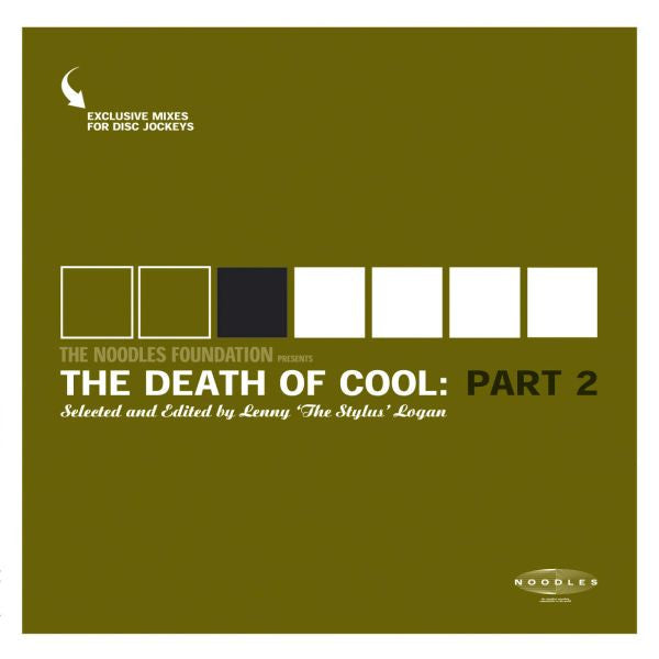 The Noodles Foundation Presents: The Death Of Cool Part 2 Vinyl Record