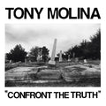 Tony Molina - Confront The Truth (Indie Exclusive) Vinyl Record