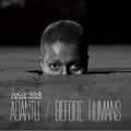 BLK JKS - Abantu/Before Humans Vinyl Record