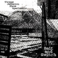 Thomas Jefferson Slave Apartments - Bait And Switch (Clear Vinyl) Vinyl Record