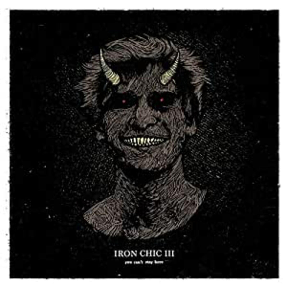 Iron Chic - You Can't Stay Here Vinyl Record