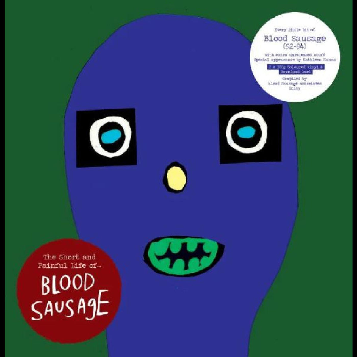 Blood Sausage - The Short and Painful Life of (Indie Exclusive) Vinyl Record