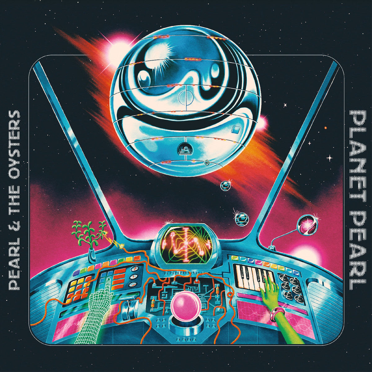 Pearl & The Oysters - Planet Pearl Vinyl Record