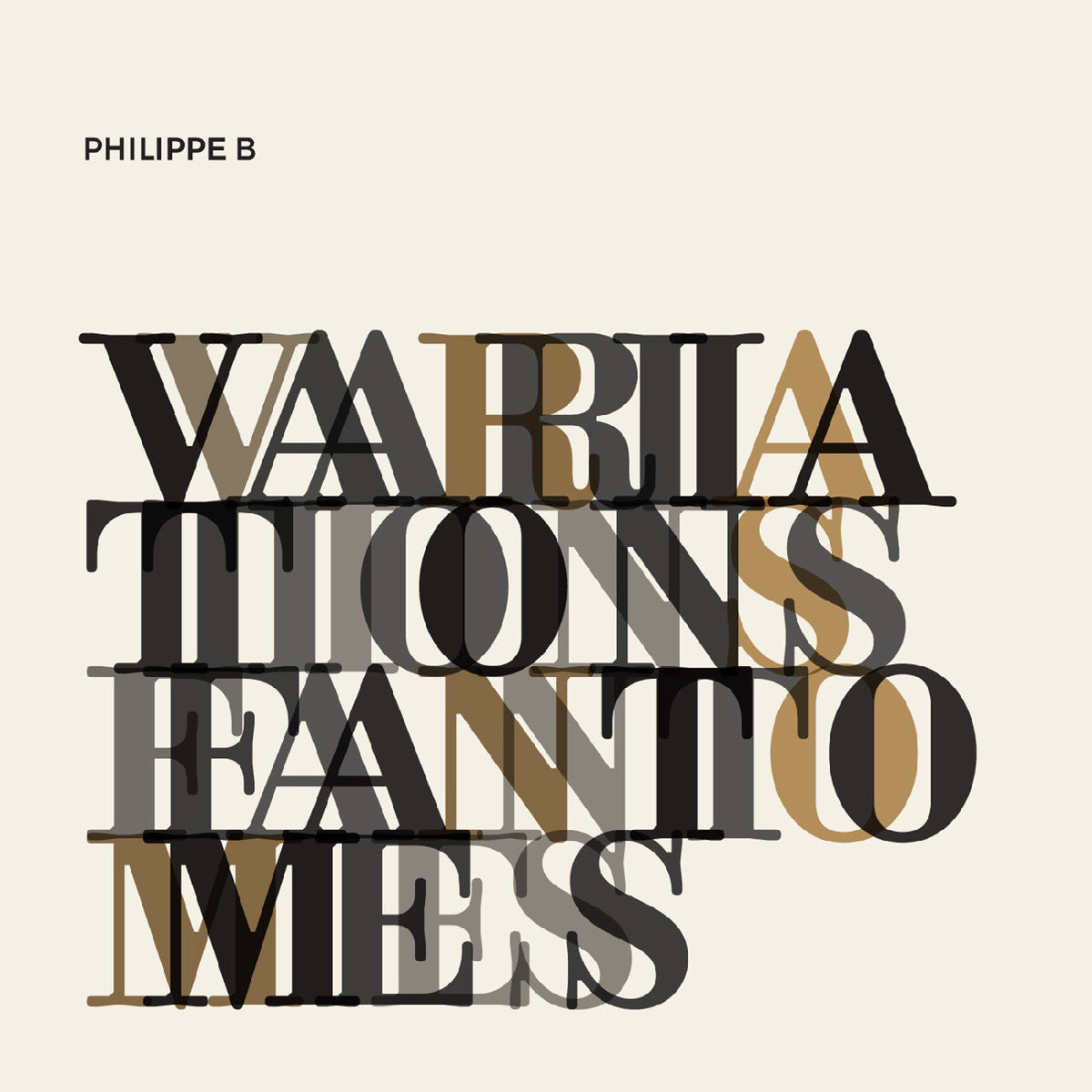 Philippe B - Variations fantômes (Silver Vinyl) Vinyl Record