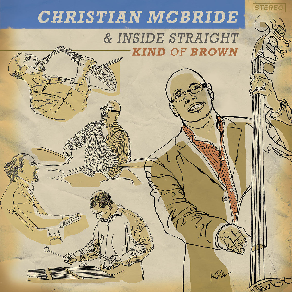 McBride, Christian and Inside Straight - Kind of Brown Vinyl Record
