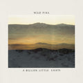 Wild Pink - A Billion Little Lights (Blue Jay Vinyl) Vinyl Record