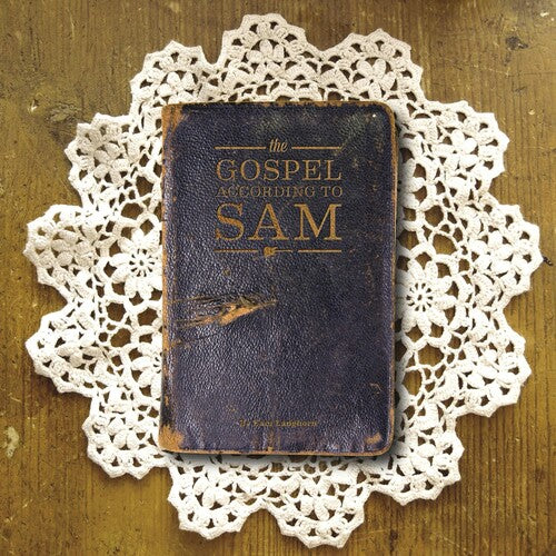 Langhorn,sam - Gospel According To Sam - Vinyl Record