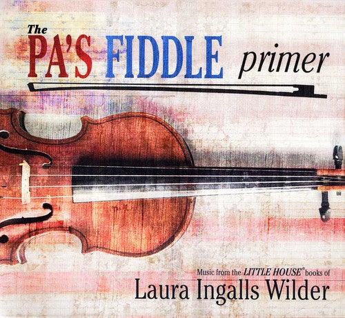 Pa's Fiddle Primer / Various - Pa's Fiddle Primer / Various - Music CD
