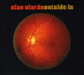 Cian Ciaran - Outside In - Music CD