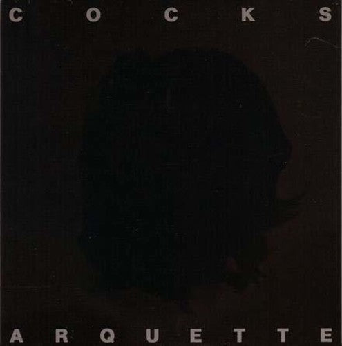 Cocks Arquette - Cocks Arquette - Music CD