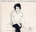 Martin,toby - Love's Shadow - Music CD