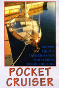 How To Equip A Trailer-sailer Ocean Cruising - How To Equip A Trailer-sailer Ocean Cruising - DVD