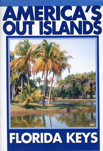 America's Out Islands: The Florida Keys - America's Out Islands: The Florida Keys - DVD
