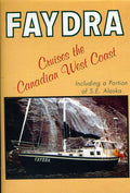 Fadra Cruises The Canadian West Coast - Fadra Cruises The Canadian West Coast - DVD