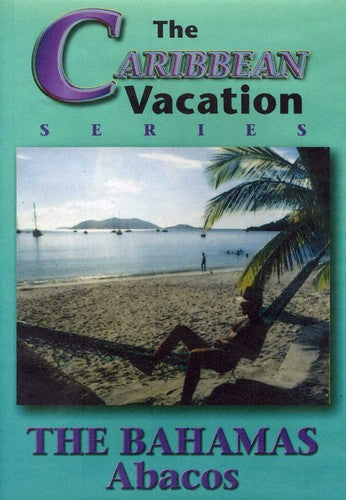 Bahamas: Abacos - Bahamas: Abacos - DVD