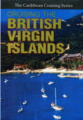 Cruising The British Virgin Islands - Cruising The British Virgin Islands - DVD