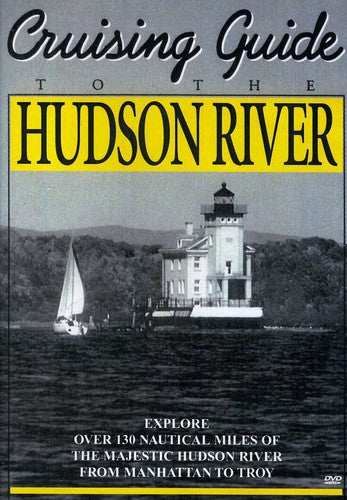 Cruising Guide To The Hudson River - Cruising Guide To The Hudson River - DVD