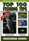 Top 100 Freshwater Fishing Tips - Top 100 Freshwater Fishing Tips - DVD