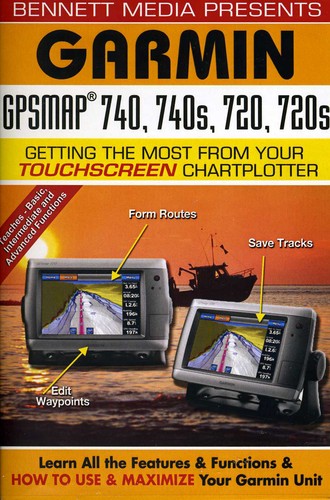Garmin 740 740s 720 720s Touchscreen Chartplotter - Garmin 740 740s 720 720s Touchscreen Chartplotter - DVD