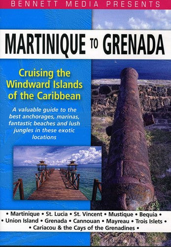 Cruising The Windward Islands Of The Caribbean - Cruising The Windward Islands Of The Caribbean - DVD