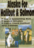 Alaska For Salmon & Halibut - Alaska For Salmon & Halibut - DVD