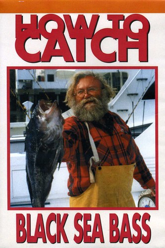 How To Catch Black Sea Bass - How To Catch Black Sea Bass - DVD