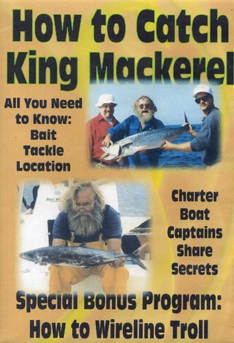 How To Catch King Mackerel & How To Wireline Troll - How To Catch King Mackerel & How To Wireline Troll - DVD