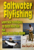 How To Cast With A Saltwater Fly Rod & Alaska Rive - How To Cast With A Saltwater Fly Rod & Alaska Rive - DVD