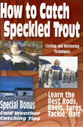 How To Catch Speckled Trout - How To Catch Speckled Trout - DVD