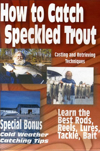 How To Catch Speckled Trout - How To Catch Speckled Trout - DVD