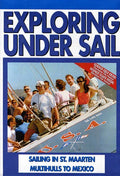 Sailing In St Maarten & Multihulls To Mexico - Sailing In St Maarten & Multihulls To Mexico - DVD
