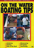 Water Boating Tips - Water Boating Tips - DVD