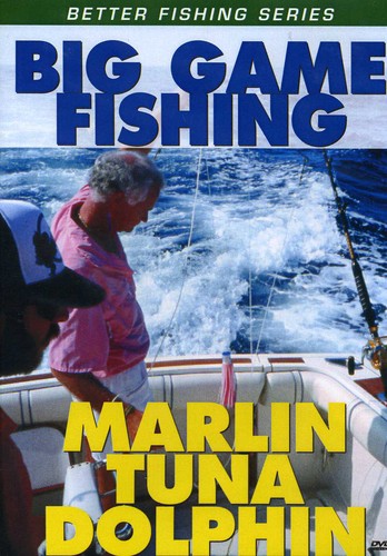 Successful Big Game Fishing: Marlin Tuna & Dolphin - Successful Big Game Fishing: Marlin Tuna & Dolphin - DVD
