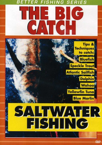 Saltwater Fishing: The Big Catch - Saltwater Fishing: The Big Catch - DVD