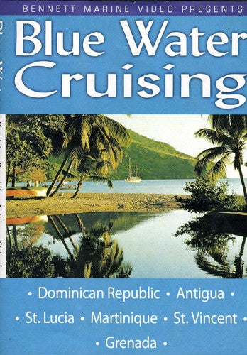 Blue Water Cruising - Blue Water Cruising - DVD