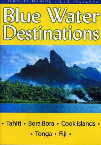 Tahiti Bora Bora Cook Islands & Tonga: Blue Water - Tahiti Bora Bora Cook Islands & Tonga: Blue Water - DVD