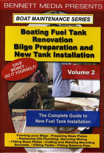 Boating Fuel Tank Renovation Vol 2-bilge - Boating Fuel Tank Renovation Vol 2-bilge - DVD