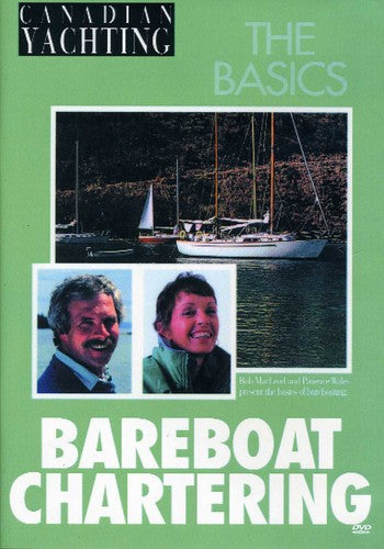 Bareboat Chartering - Bareboat Chartering - DVD
