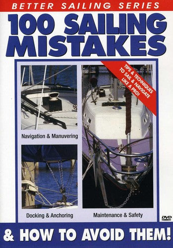 100 Sailing Mistakes & How To Avoid Them - 100 Sailing Mistakes & How To Avoid Them - DVD