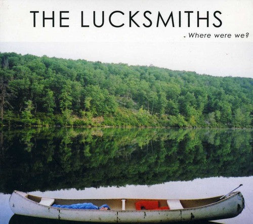 Lucksmiths - Where Were We - Music CD