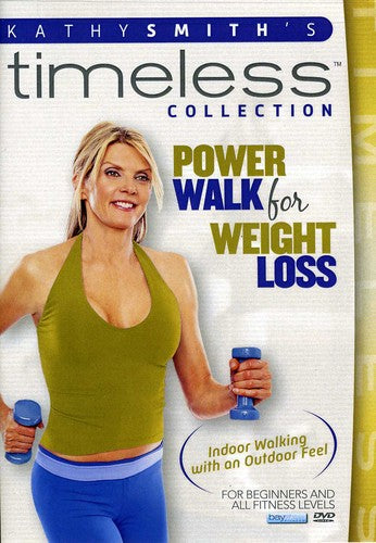 Smith,kathy - Timeless Collection: Power Walk For Weight Loss - DVD