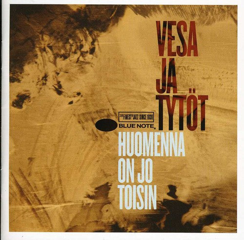 Vesa Ja Tytot - Huomenna On Jo Toisin - Music CD