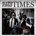 Gate Flowers - Times - Music CD