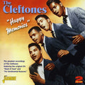 Cleftones - Happy Memories: Greatest Recordings - Music CD