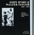 Byrd,john & Walter Taylor - 1929-1931: Complete Recordings - Music CD