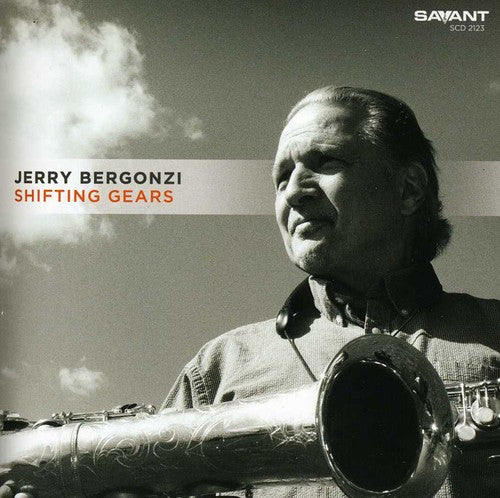 Bergonzi,jerry - Shifting Gears - Music CD