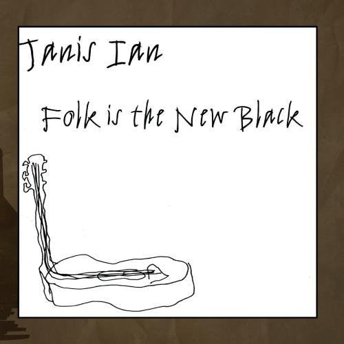 Ian,janis - Folk Is The New Black - Music CD